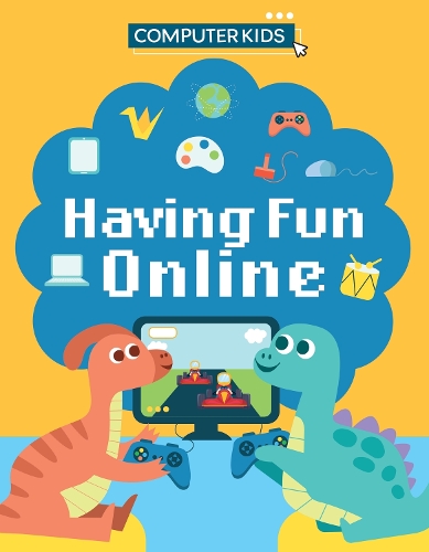 [object Object] «Computer Kids: Having Fun Online», автор Клайв Гиффорд - фото №1