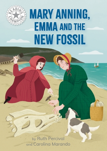 [object Object] «Reading Champion: Mary Anning, Emma and the new Fossil: Independent Reading White 10», автор Рут Персіваль - фото №1