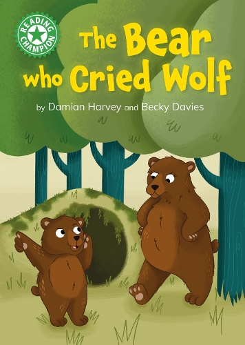 Бумажная книга «Reading Champion: The Bear who Cried Wolf: Independent Reading Green 5», автор Дэмиан Харви - фото №1