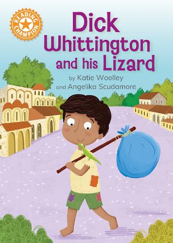 Бумажная книга «Reading Champion: Dick Whittington and his Lizard: Independent Reading Orange 6», автор Кэти Вулли - фото №1
