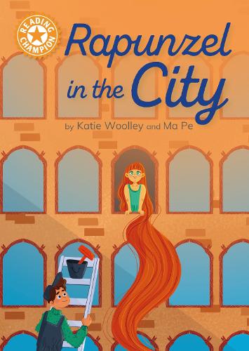 Бумажная книга «Reading Champion: Rapunzel in the City: Independent Reading Orange 6», автор Кэти Вулли - фото №1