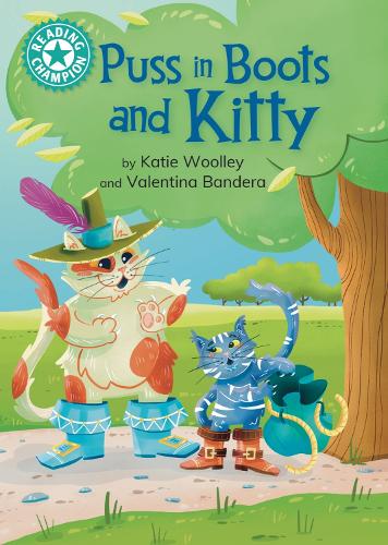 [object Object] «Reading Champion: Puss in Boots and Kitty: Independent Reading Turquoise 7», автор Кеті Вулі - фото №1