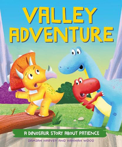 Паперова книга «A Dinosaur Story: Valley Adventure: A Dinosaur Story about Patience», автор Деміан Харві - фото №1