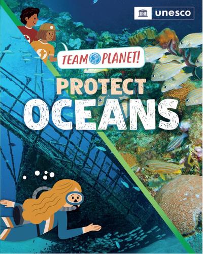 Паперова книга «Team Planet!: Protect Oceans», автор Луїза Спілсбері - фото №1