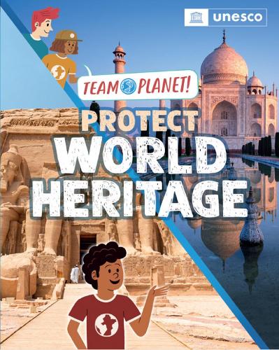 Бумажная книга «Team Planet!: Protect World Heritage», автор Луиза Спилсбери - фото №1