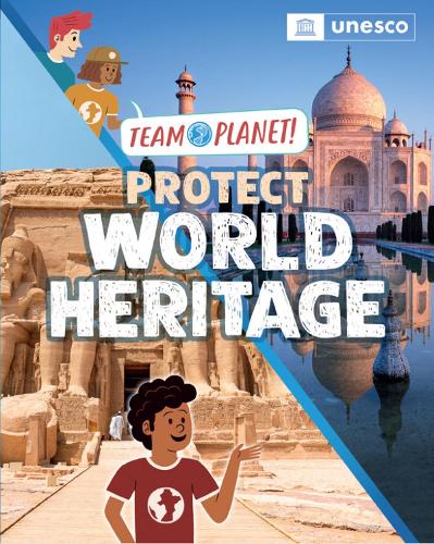 Бумажная книга «Team Planet!: Protect World Heritage», автор Луиза Спилсбери - фото №1