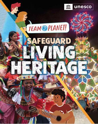 Бумажная книга «Team Planet!: Safeguard Living Heritage», автор Луиза Спилсбери - фото №1