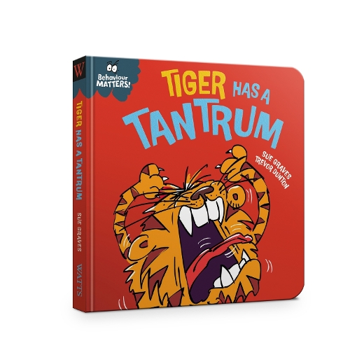 Бумажная книга «Behaviour Matters: Tiger Has a Tantrum - A book about feeling angry», автор Сью Грейвс - фото №1