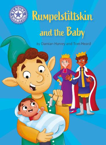 Бумажная книга «Reading Champion: Rumpelstiltskin and the baby: Independent Reading Purple 8», автор Дэмиан Харви - фото №1