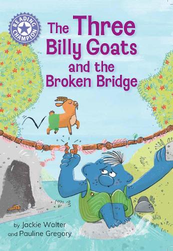 [object Object] «Reading Champion: The Three Billy Goats and the Broken Bridge: Independent Reading Purple 8», автор Джекі Волтер - фото №1