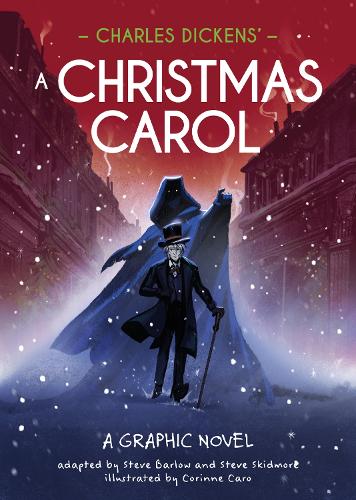 Бумажная книга «Classics in Graphics: Charles Dickens' A Christmas Carol: A Graphic Novel», авторов Стив Барлоу, Стив Скидмор - фото №1