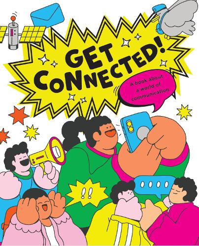 Бумажная книга «Get Connected: The story of communication», автор Кей Барнем - фото №1