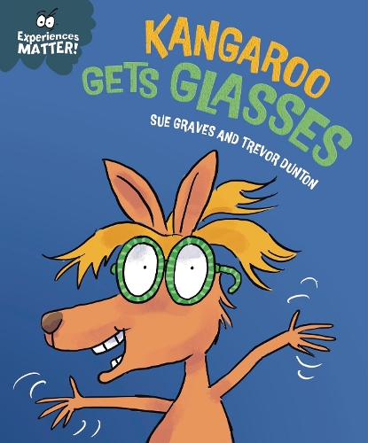 Паперова книга «Experiences Matter: Kangaroo Gets Glasses», автор Сью Грейвз - фото №1