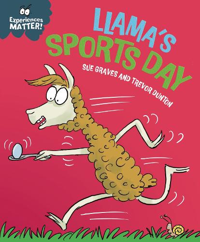 Бумажная книга «Experiences Matter: Llama's Sports Day», автор Сью Грейвс - фото №1