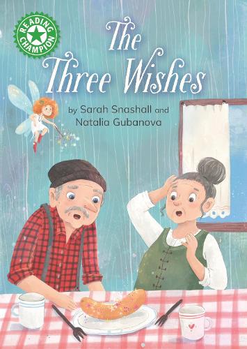 Бумажная книга «Reading Champion: The Three Wishes: Independent Reading Green 5», автор Сара Снашалл - фото №1