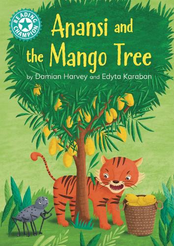 Паперова книга «Reading Champion: Anansi and the Mango Tree: Independent reading Turquoise 7», автор Деміан Харві - фото №1