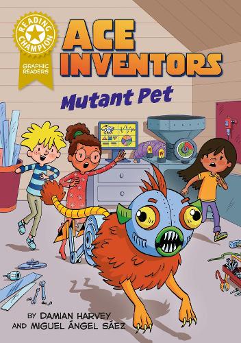 Паперова книга «Reading Champion: Graphics: Ace Inventors Inc: Mutant Pet: Book Band Gold 9», автор Деміан Харві - фото №1