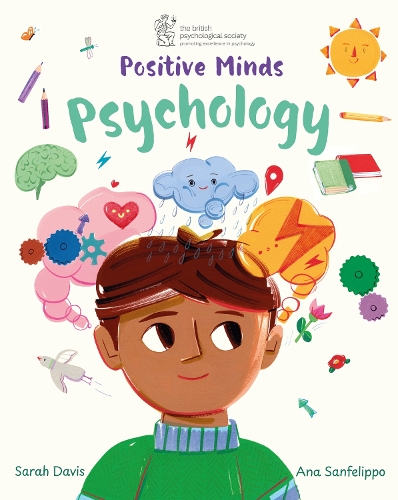 Бумажная книга «Positive Minds: Psychology: Published in partnership with the British Psychological Society», автор Сара Дэвис - фото №1