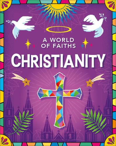 Паперова книга «A World of Faiths: Christianity», автор Кетрін Уокер - фото №1