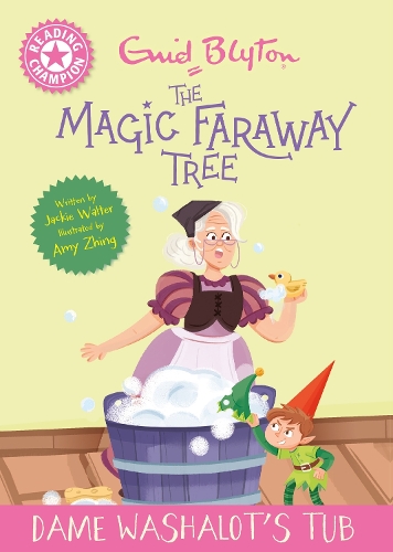 Бумажная книга «Reading Champion: Magic Faraway Tree: Dame Washalot's Tub: Pink Band 1», автор Джеки Уолтер - фото №1