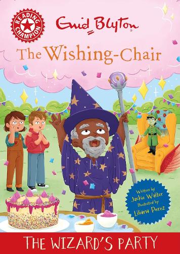 Бумажная книга «Reading Champion: The Wishing-Chair: The Wizard's Party: Red Band 2», автор Джеки Уолтер - фото №1