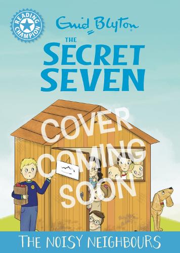 Бумажная книга «Reading Champion: The Secret Seven: The Noisy Neighbours: Blue Band 4», автор Джеки Уолтер - фото №1