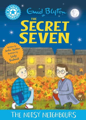 Бумажная книга «Reading Champion: The Secret Seven: The Noisy Neighbours: Blue Band 4», автор Джеки Уолтер - фото №1