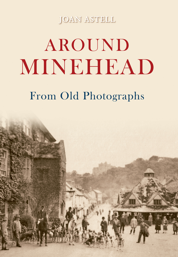 Бумажная книга «Around Minehead From Old Photographs» - фото №1