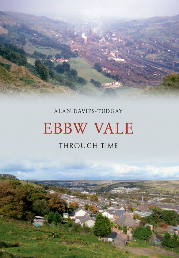 Паперова книга «Ebbw Vale Through Time» - фото №1