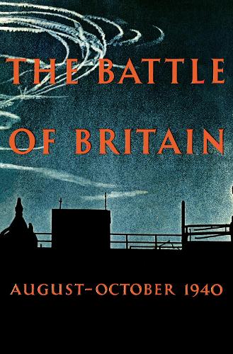 Паперова книга «The Battle of Britain: An Air Ministry Account of the Great Days from 8 August-31 October 1940» - фото №1