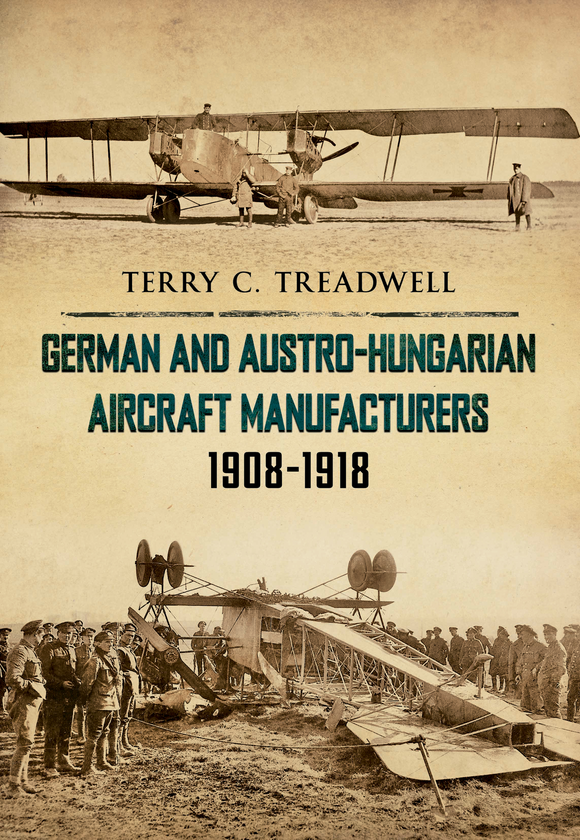 Бумажная книга «German and Austro-Hungarian Aircraft Manufacturers 1908-1918» - фото №1