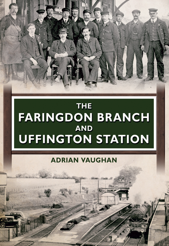 Бумажная книга «The Faringdon Branch and Uffington Station» - фото №1