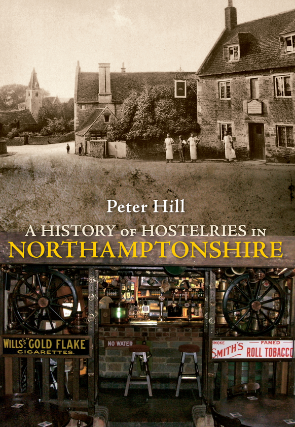 Бумажная книга «A History of Hostelries in Northamptonshire» - фото №1