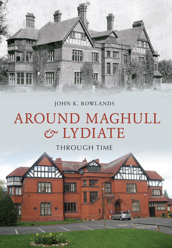 Бумажная книга «Around Maghull and Lydiate Through Time» - фото №1
