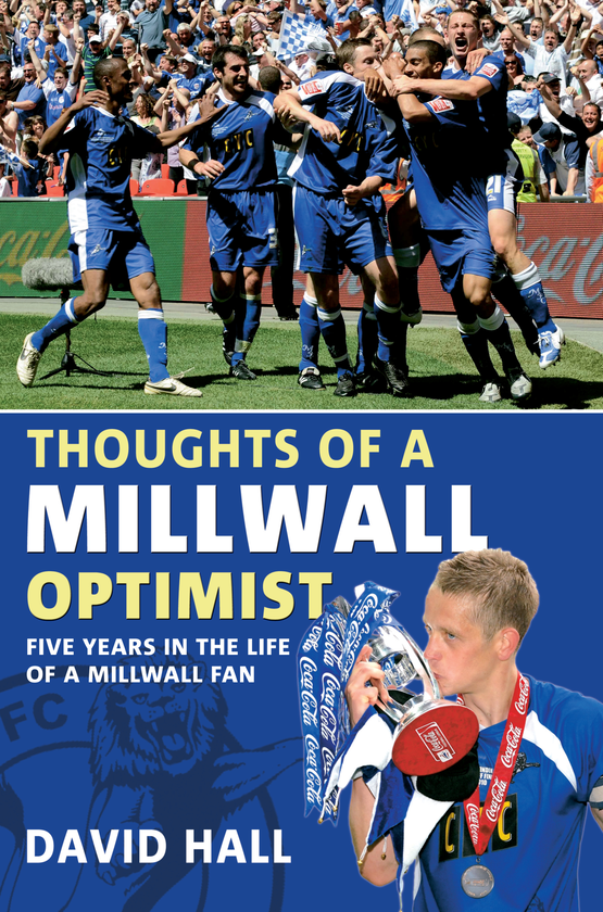 Бумажная книга «Thoughts of a Millwall Optimist» - фото №1