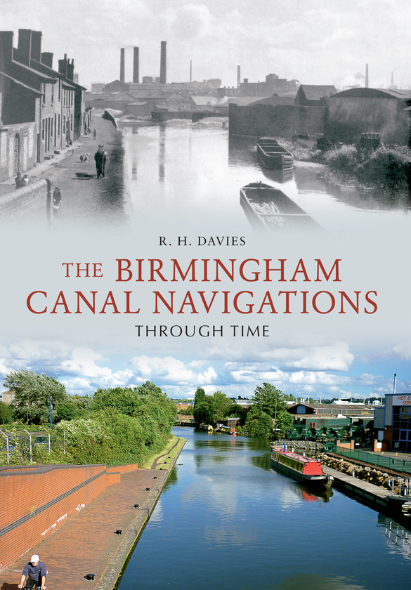 Паперова книга «The Birmingham Canal Navigations Through Time» - фото №1
