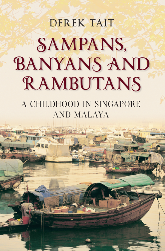 Бумажная книга «Sampans, Banyans and Rambutans» - фото №1