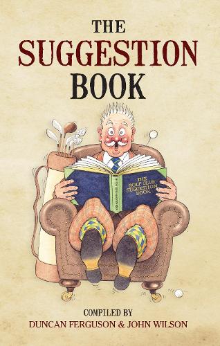 Бумажная книга «The Suggestion Book», авторов Дункан Фергюсон, Джон Уилсон - фото №1