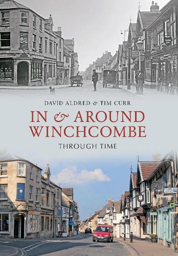 Паперова книга «In & Around Winchcombe Through Time», авторів Девід Х. Олдред, Тім Карр - фото №1