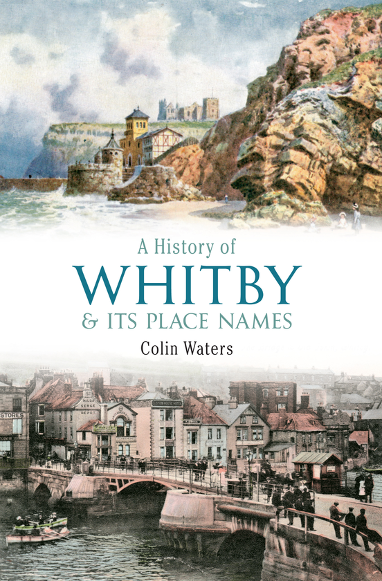 Паперова книга «A History of Whitby and Its Place Names» - фото №1