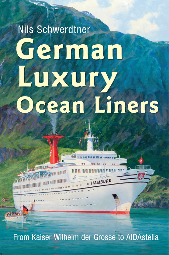 Бумажная книга «German Luxury Ocean Liners» - фото №1