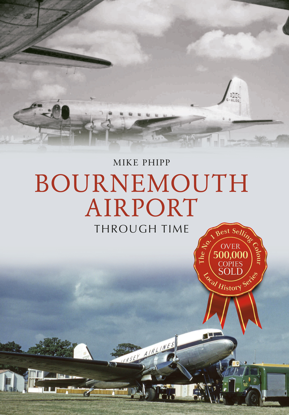 Бумажная книга «Bournemouth Airport Through Time» - фото №1