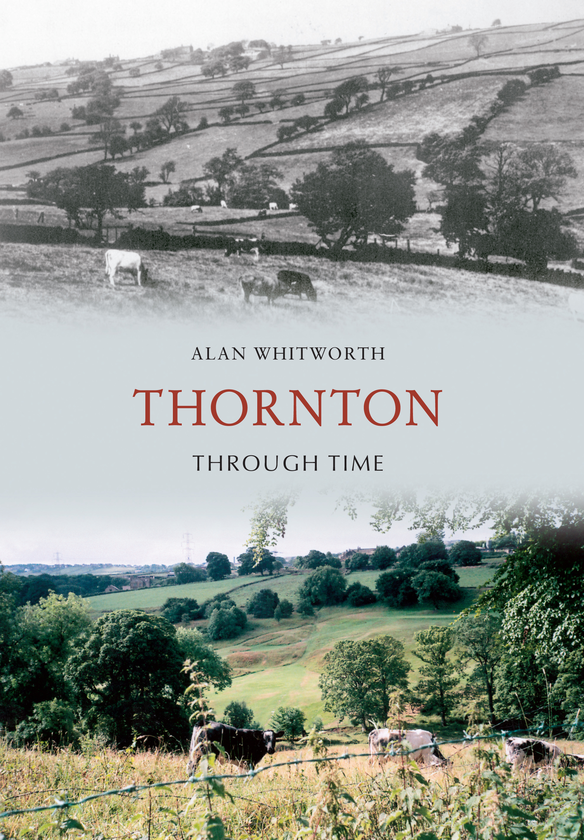 Бумажная книга «Thornton Through Time» - фото №1