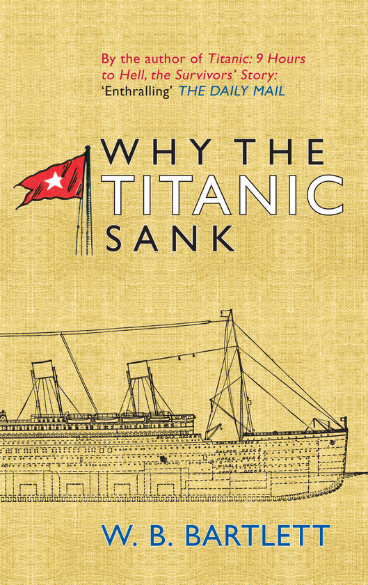 Бумажная книга «Why the Titanic Sank» - фото №1