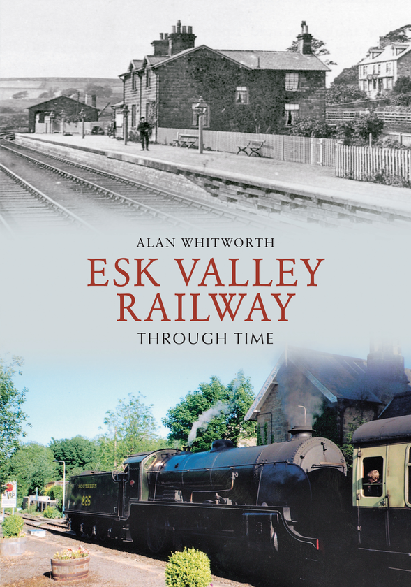 Бумажная книга «Esk Valley Railway Through Time» - фото №1