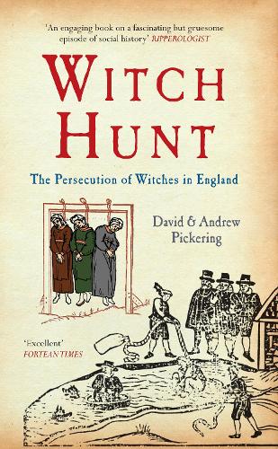 Паперова книга «Witch Hunt: The Persecution of Witches in England», авторів Ендрю Пікерінг, Девід Пікерінг - фото №1