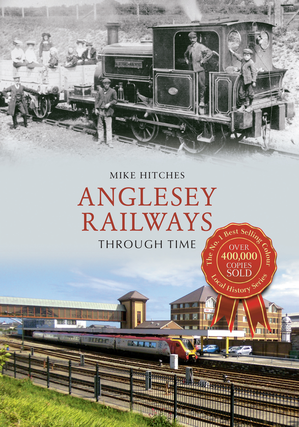 Бумажная книга «Anglesey Railways Through Time» - фото №1