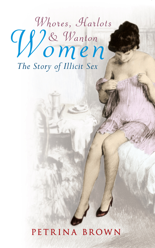 Паперова книга «Whores, Harlots & Wanton Women» - фото №1
