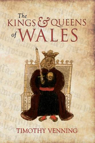 Паперова книга «The Kings & Queens of Wales», автор Тімоті Веннінг - фото №1