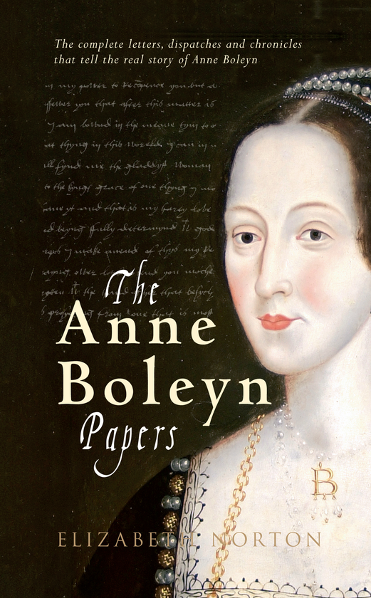 Бумажная книга «The Anne Boleyn Papers» - фото №1